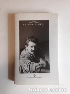 Libros: LA DONA DEL GRILL Jordi Ti&ntilde;ena - Foto 1