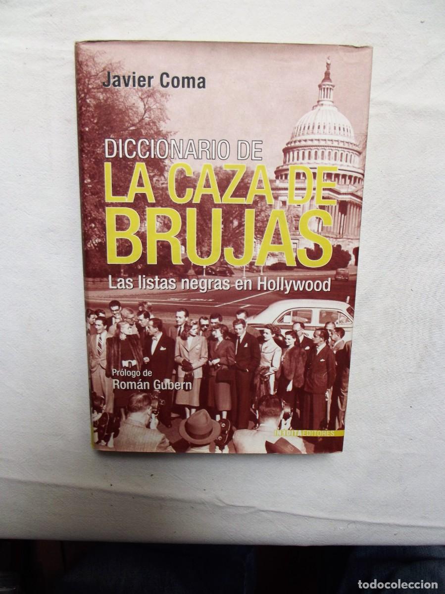 Libros: DICCIONARIO DE LA CAZA DE BRUJAS POR JAVIER COMA - Foto 1