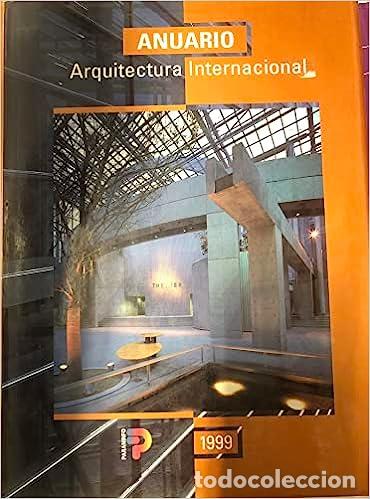 Libros: ANUARIO&nbsp;ARQUITECTURA&nbsp;INTERNACIONAL&nbsp;1999 - Foto 1