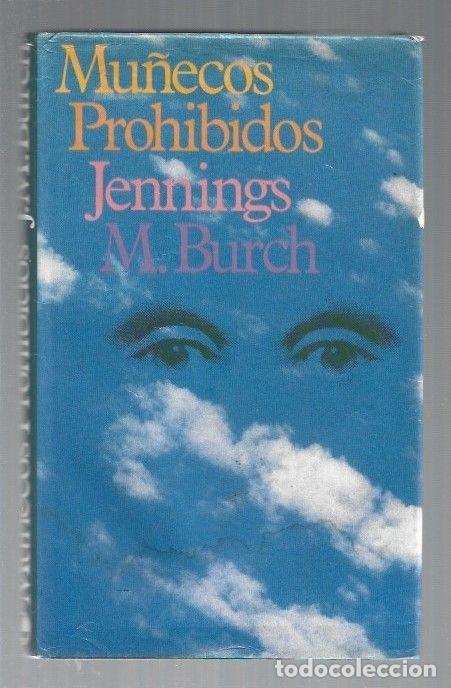 Libros: MU&Ntilde;ECOS PROHIBIDOS - BURCH, JENNINGS M. - Foto 1