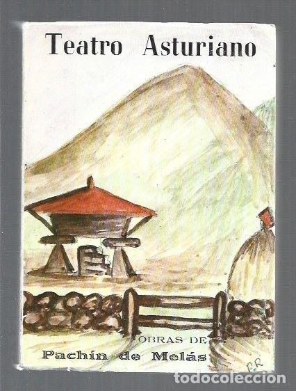 Libros: TEATRO ASTURIANO - MELAS, PACHIN DE - Foto 1