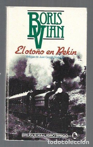 Libros: OTO&Ntilde;O EN PEKIN - EL - VIAN, BORIS - Foto 1