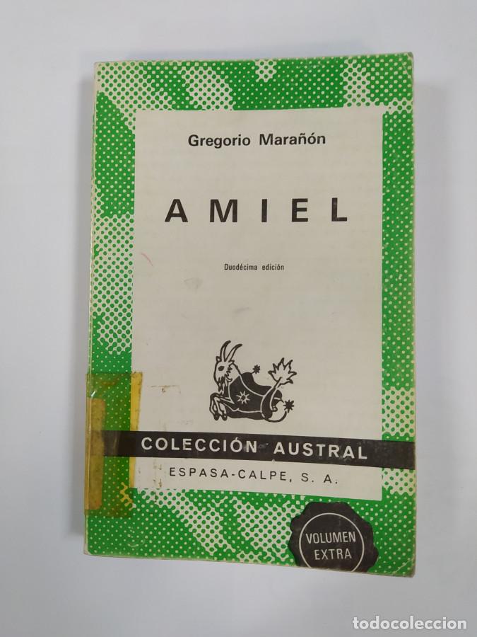 Libros: Amiel. Colecci&oacute;n Austral n&ordm; 408. - GREGORIO MARA&Ntilde;&Oacute;N. TDK167 - Foto 1