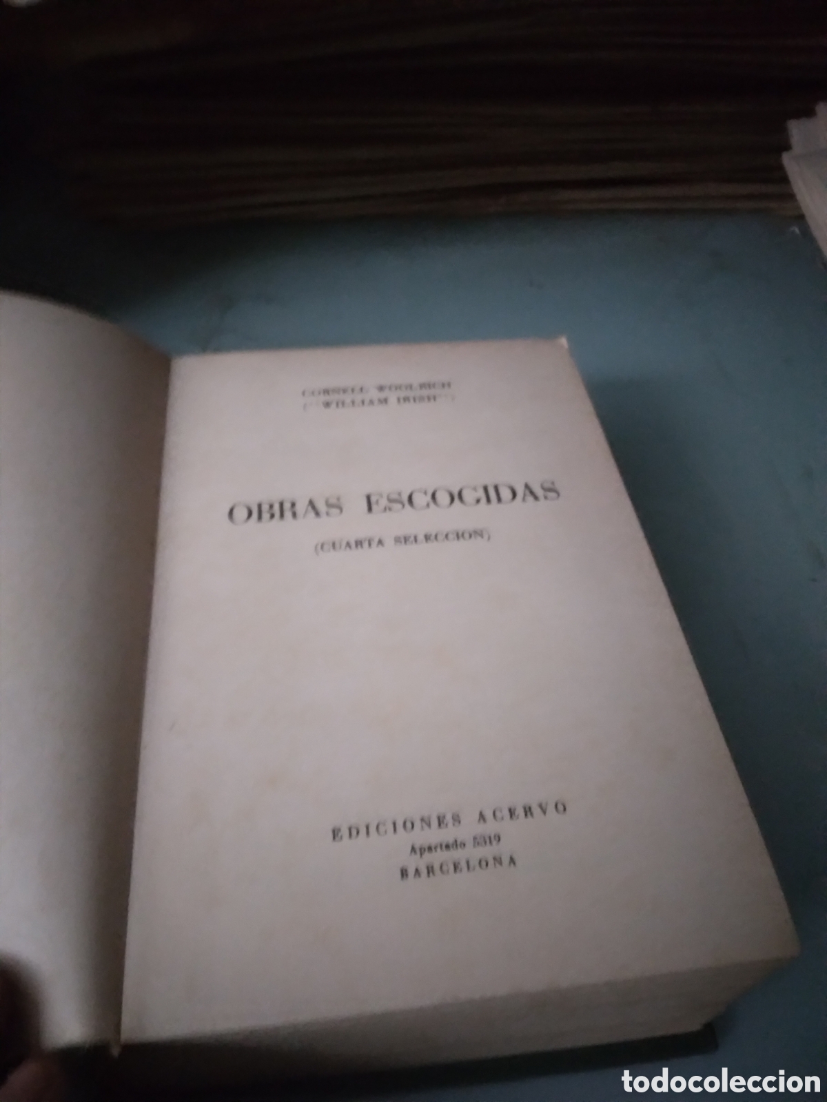 Libros: Cornell Woolrich, Obras escogidas, cuarta selecci&oacute;n, Acervo - Foto 2