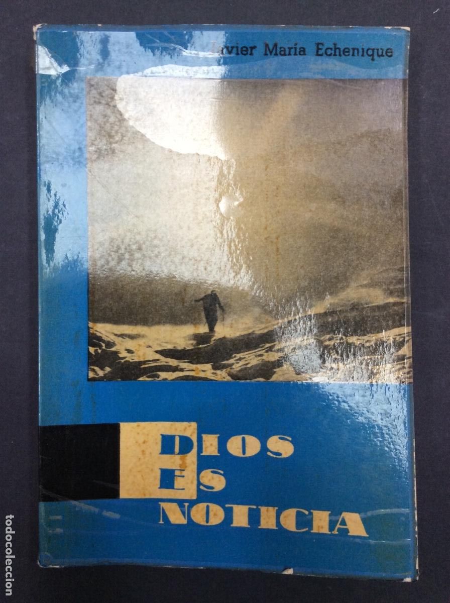 Libros: Dios es noticia - Javier Mar&iacute;a Echenique - Foto 1