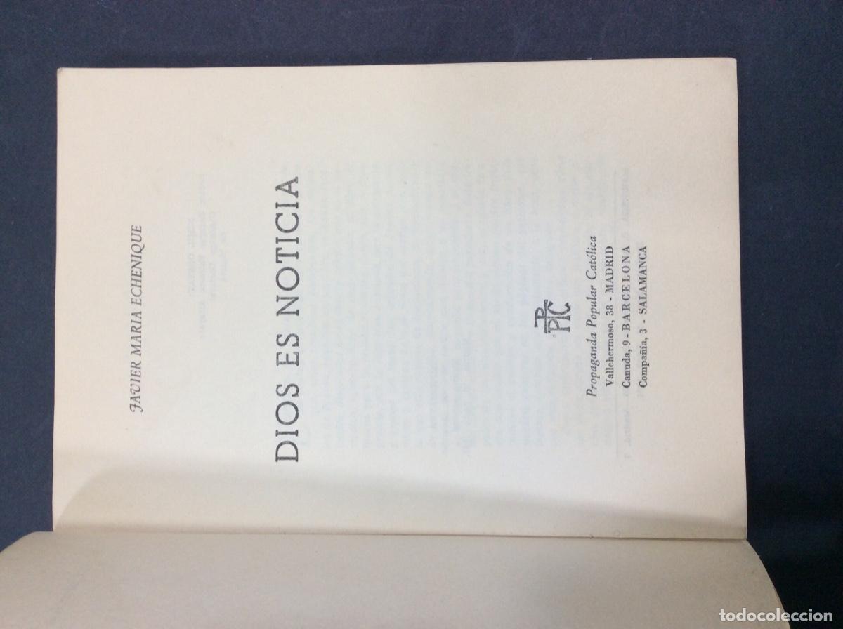 Libros: Dios es noticia - Javier Mar&iacute;a Echenique - Foto 3