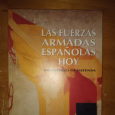 Libros: LAS FUERZAS ARMADAS ESPAÑOLAS HOY