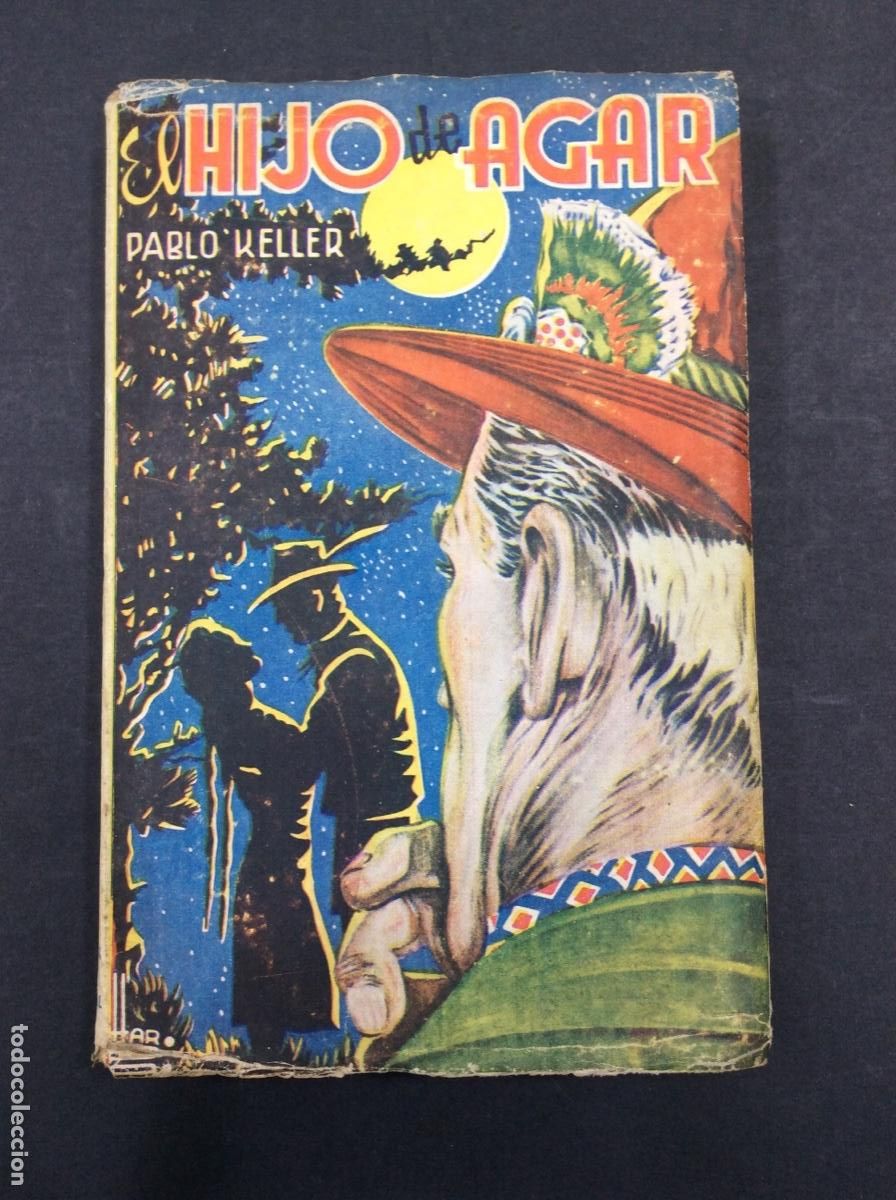 Libros: El Hijo De Agar - Paul Keller - Gustavo Gili 1925 - Foto 1