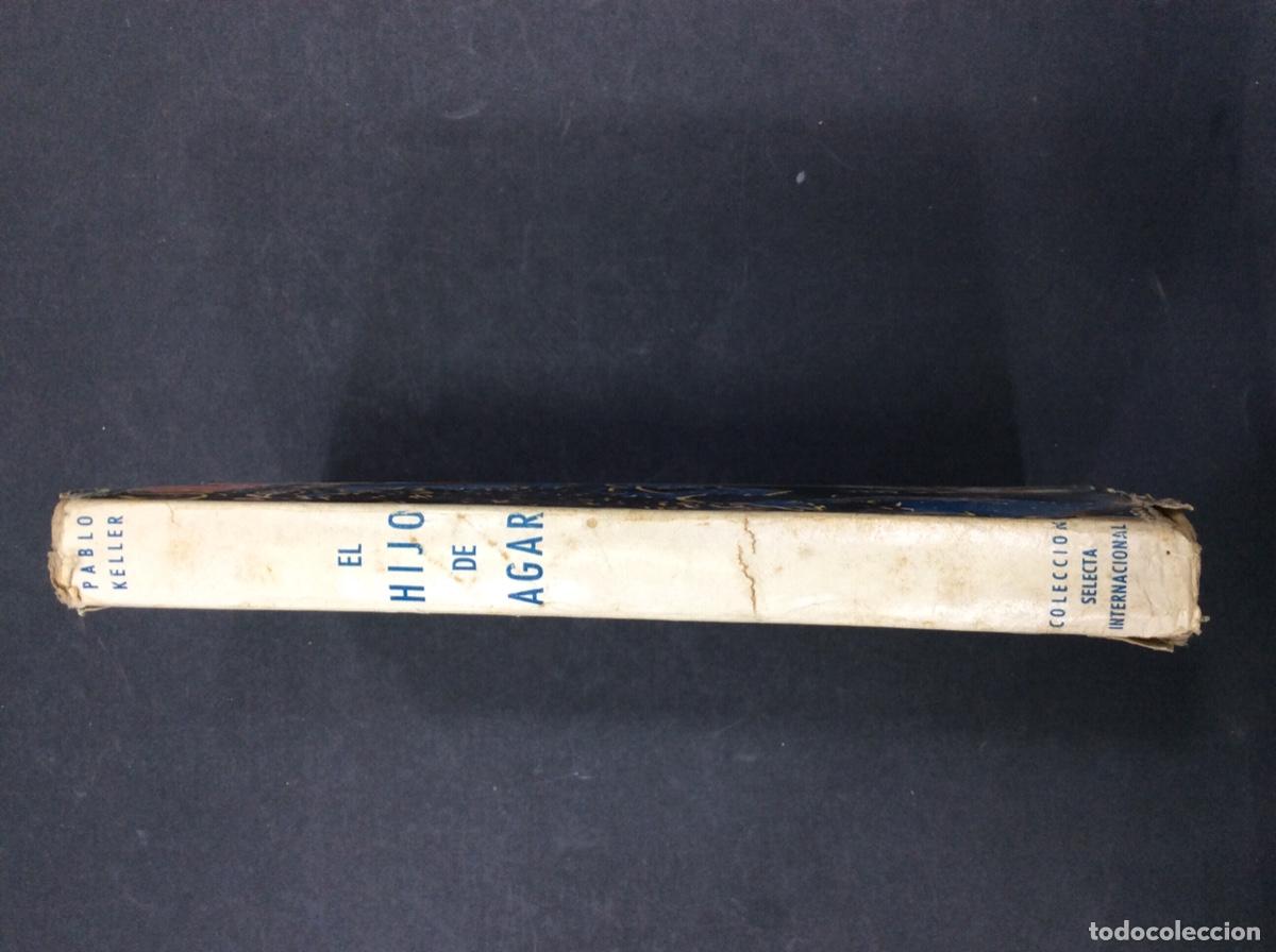 Libros: El Hijo De Agar - Paul Keller - Gustavo Gili 1925 - Foto 5