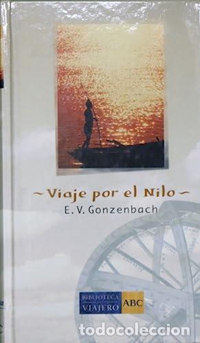 Libros: Viaje por el Nilo - Gonzenbach, E. V. - Foto 1