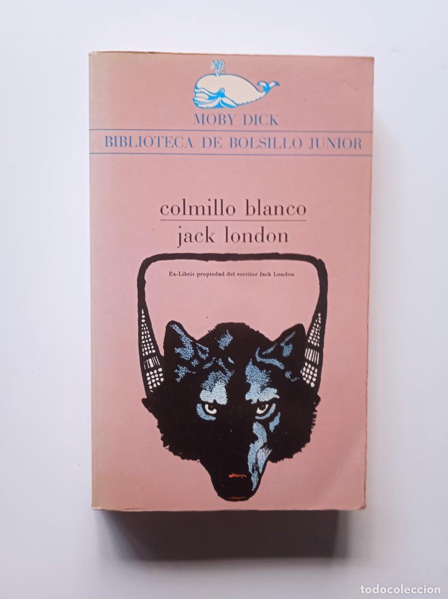 Libros: COLMILLO BLANCO - Jack London - Foto 1