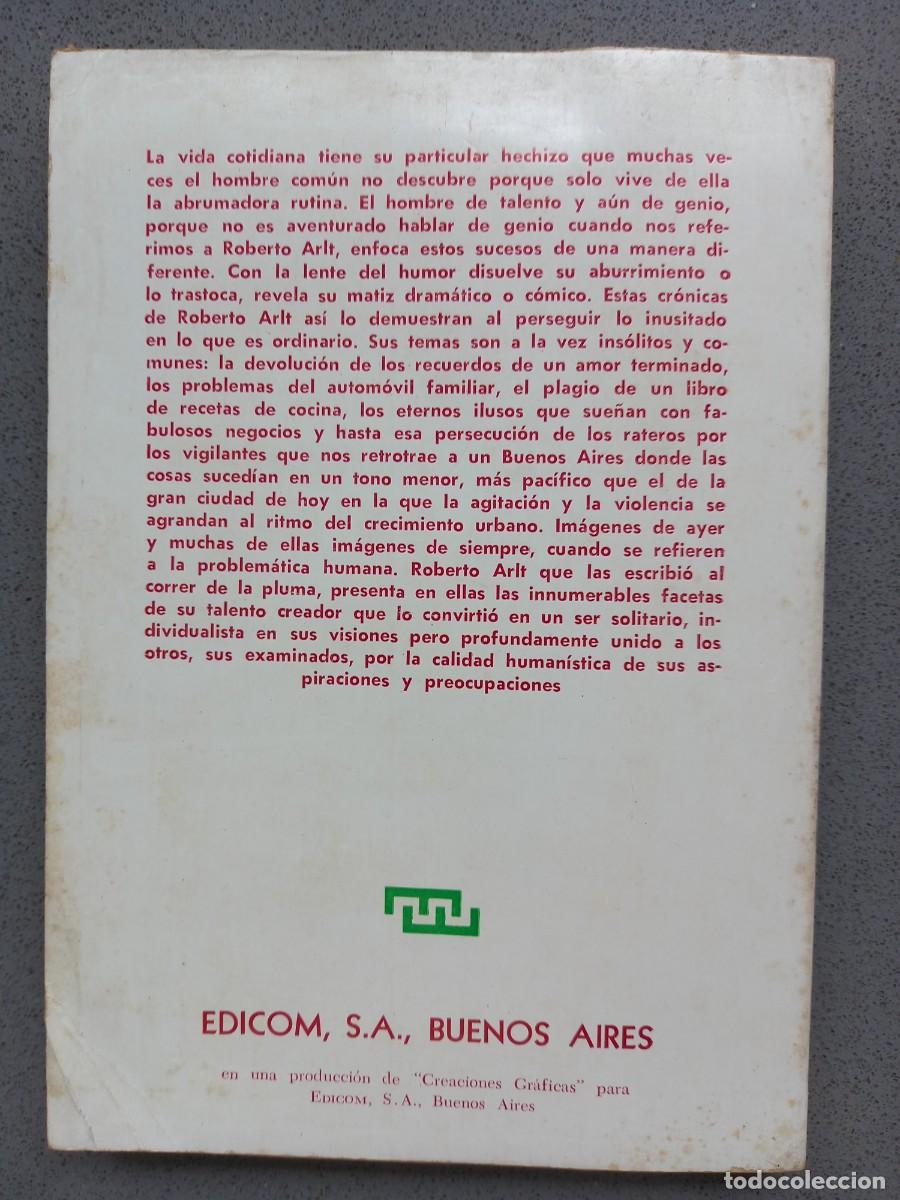 Libros: ENTRE CROTOS Y SABIONDOS - ROBERTO ARLT - ED. EDICOM - 1969 - Foto 2