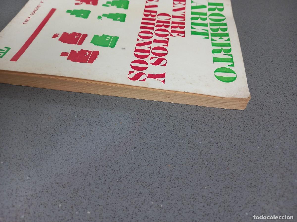 Libros: ENTRE CROTOS Y SABIONDOS - ROBERTO ARLT - ED. EDICOM - 1969 - Foto 5