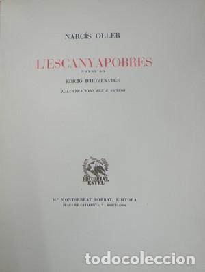 Libros: L&acute;escanyapobres, novel.la. NARCIS OLLER. Ejemplar numerado - OLLER, NARCIS - Foto 2