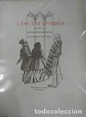 Libros: L&acute;escanyapobres, novel.la. NARCIS OLLER. Ejemplar numerado - OLLER, NARCIS - Foto 1
