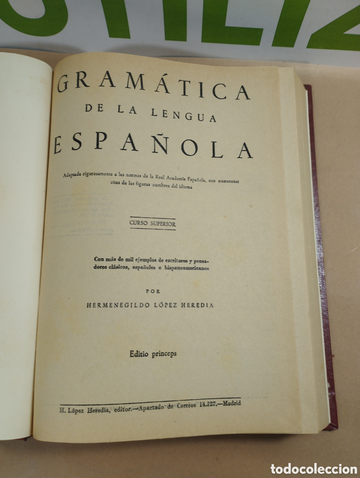 Libros: Gram&aacute;tica de la lengua Espa&ntilde;ola. Curso superior. Editio princeps. - Foto 1