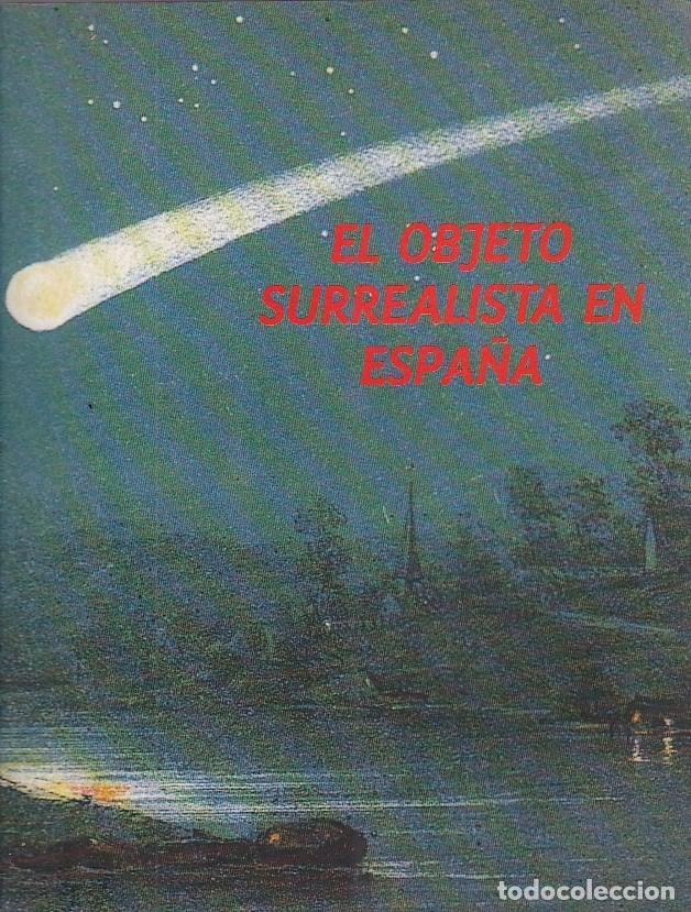 Libros: El objeto surrealista en Espa&ntilde;a - VVAA - Foto 1