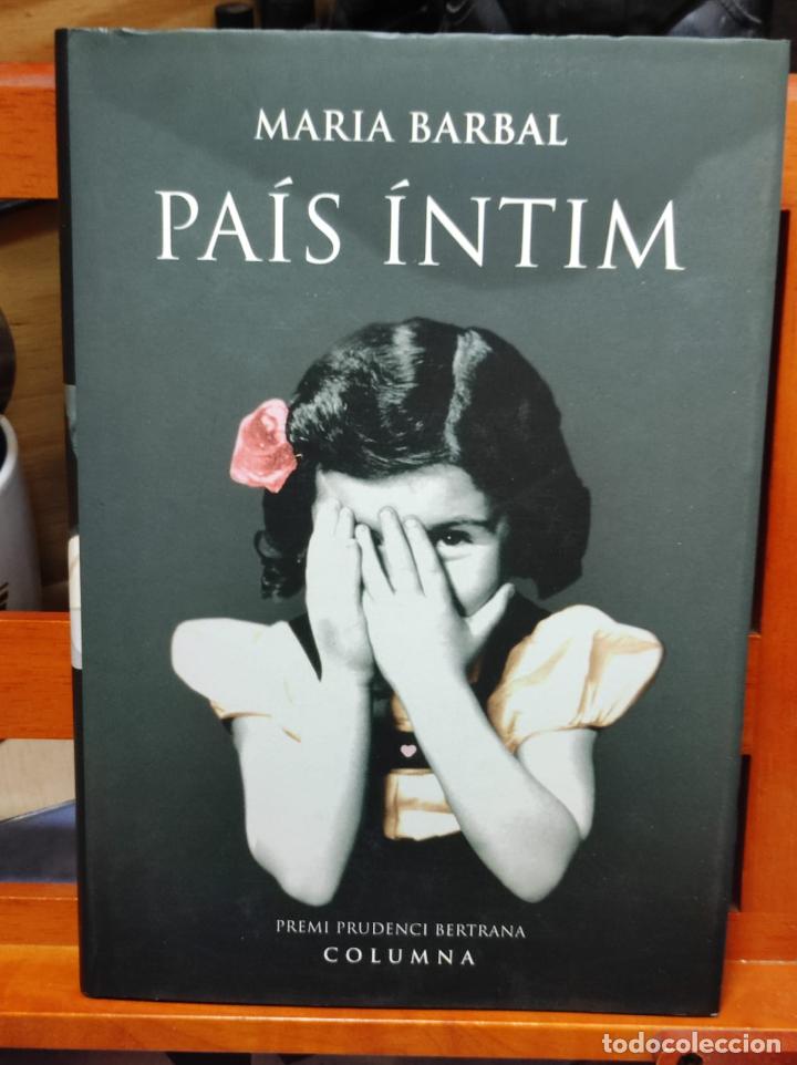Libros: PA&Iacute;S &Iacute;NTIM - Maria Barbal (IB9135C) - Foto 1