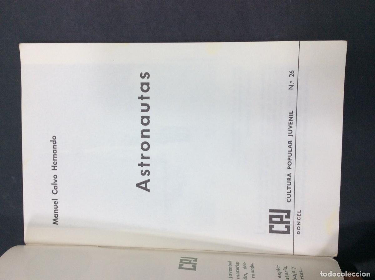 Libros: ASTRONAUTAS - MANUEL CALVO HERNANDO - DONCEL N&ordm; 26 - Foto 2