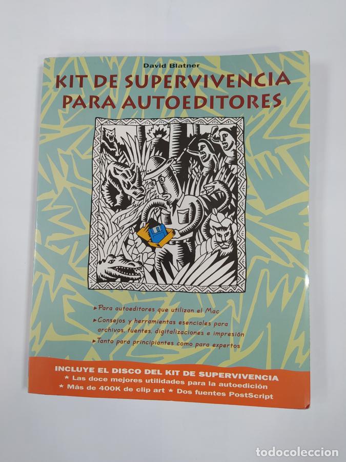 Libros: Kit de supervivencia para autoeditores. - David Blatner. TDK766 - Foto 1