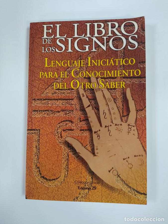 Libros: El libro de los signos. - Mariano V&aacute;zquez-Alonso. TDK770 - Foto 1