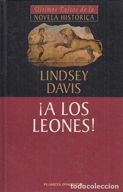 Libros: &iexcl;A LOS LEONES! - DAVIS, LINDSEY - Foto 1
