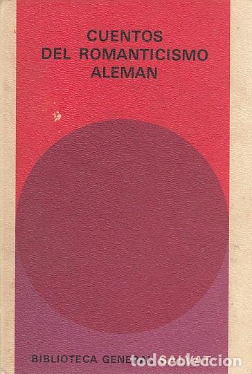 Libros: CUENTOS DEL ROMANTICISMO ALEM&Aacute;N - SALVAT (EDITORES) - Foto 1
