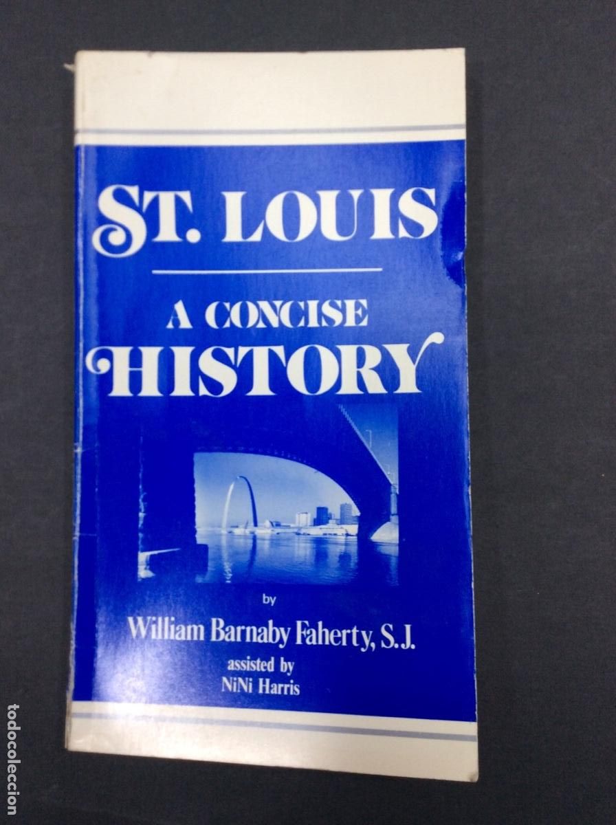 Libros: St.Louis - A CONCISE HISTORY - Foto 1