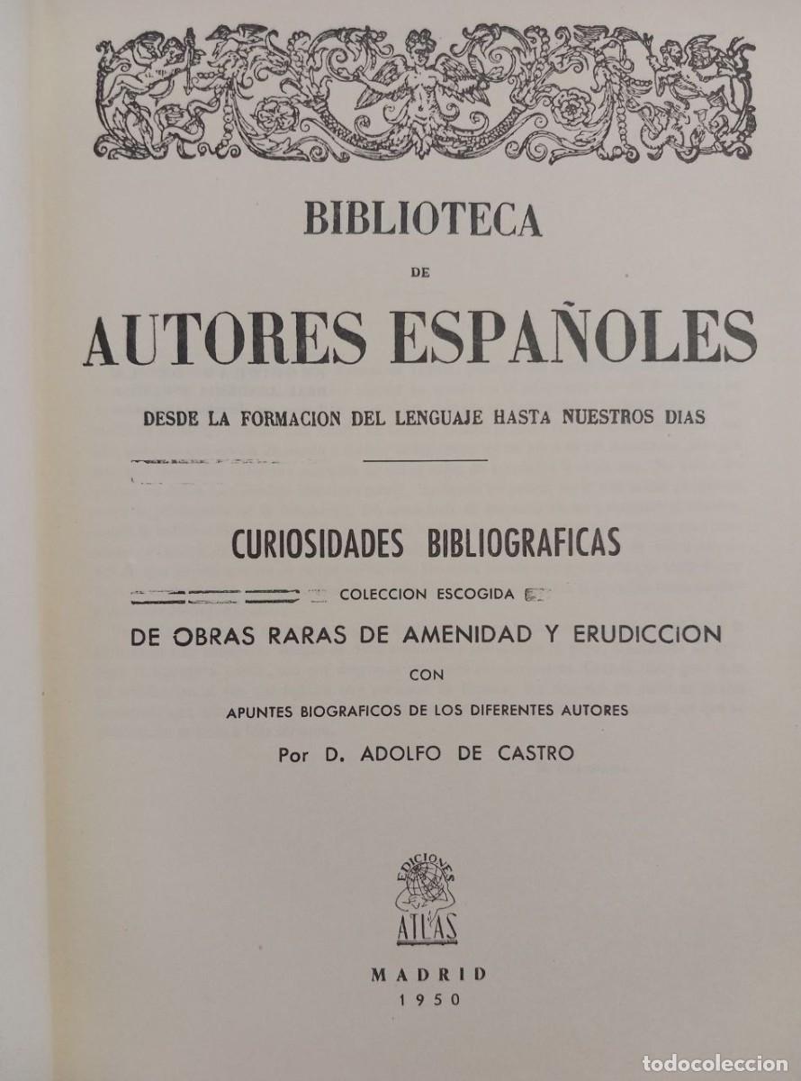Libros: Curiosidades bibliogr&aacute;ficas. - CASTRO, Adolfo: - Foto 6