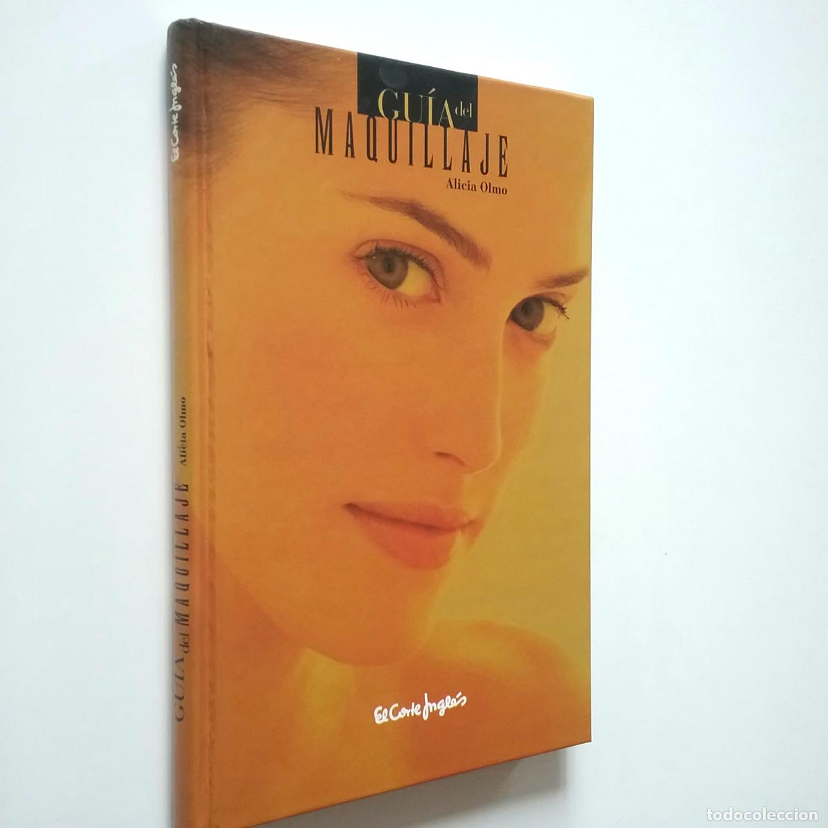 Libros: Alicia Olmo - Gu&iacute;a del maquillaje - Foto 1