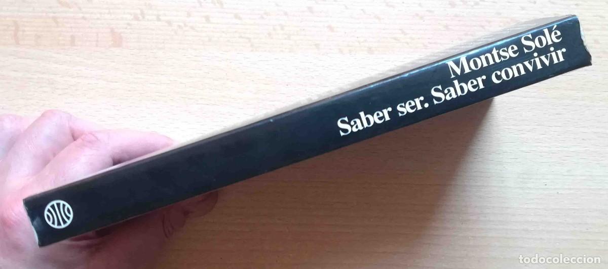 Libros: Saber ser Saber convivir (Montse Sol&eacute;) Planeta Documento - Foto 4