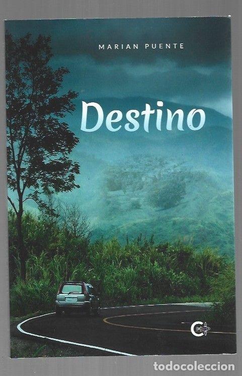 Libros: DESTINO - PUENTE, MARIAN - Foto 1