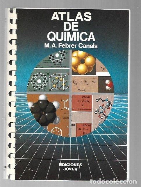 Libros: ATLAS DE QUIMICA - M. A. FEBRER CANALS - Foto 1