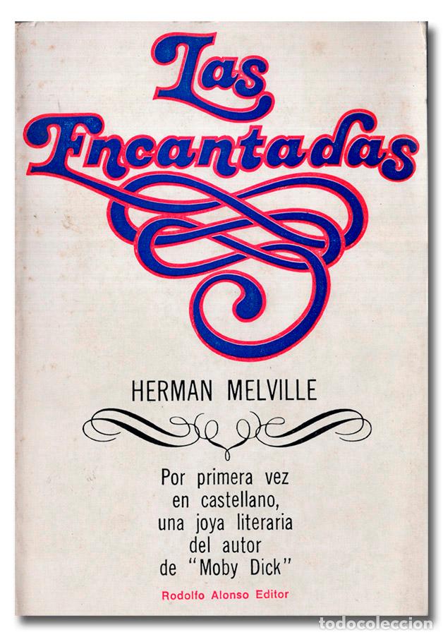 Libros: MELVILLE (Herman). Las encantadas - Foto 1