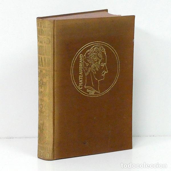 Libros: MAUROIS (Andr&eacute;). Chateaubriand. [Biograf&iacute;a] - Foto 1