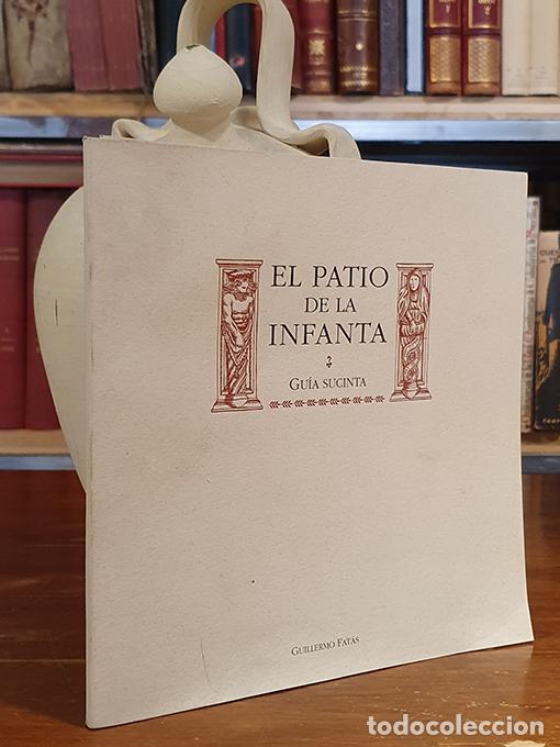 Libros: El Patio de la Infanta. - Guillermo Fat&aacute;s - Foto 1