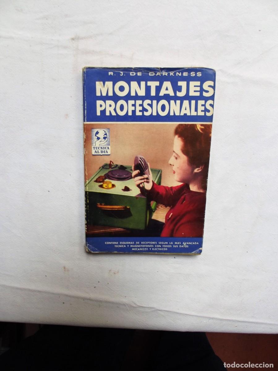 Libros: MONTAJES PROFESIONALES DE R. J. DE DARKNESS - Foto 1