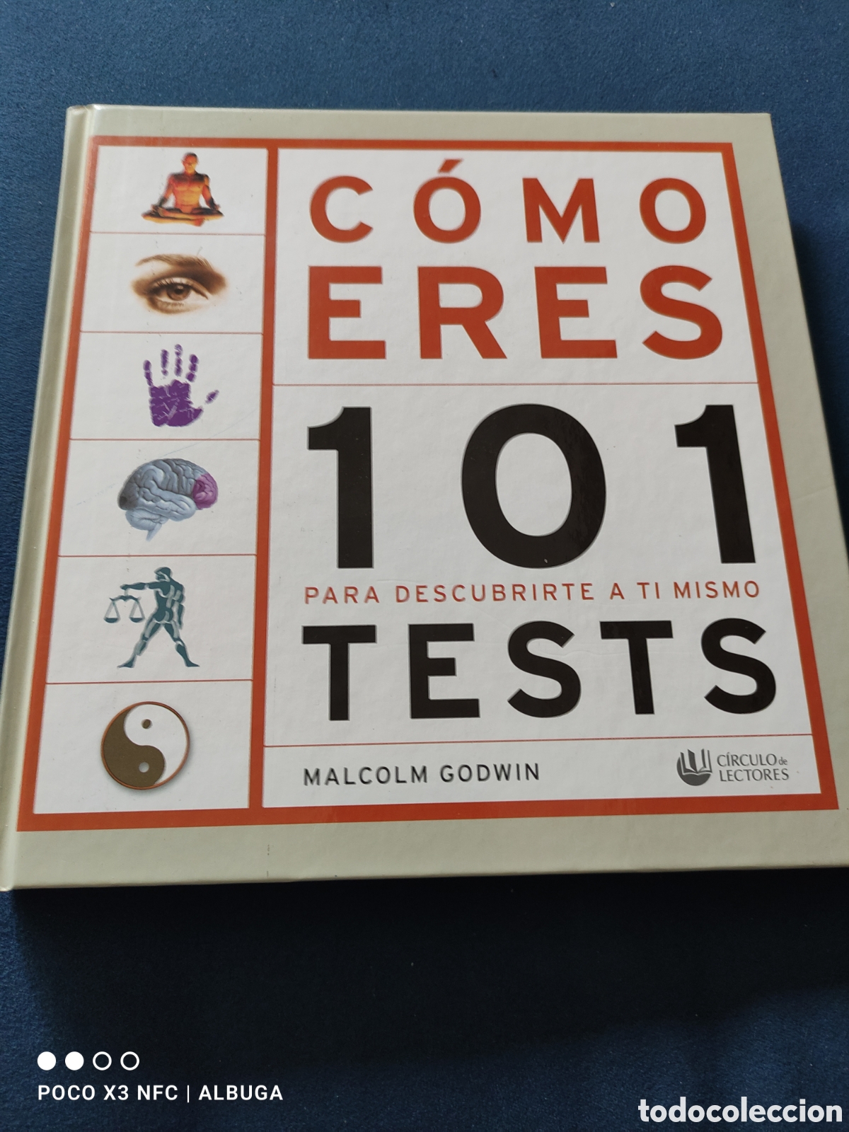 Libros: C&oacute;mo eres. 101 tests para descubrirte a ti mismo. Malcon Godwin - Foto 1
