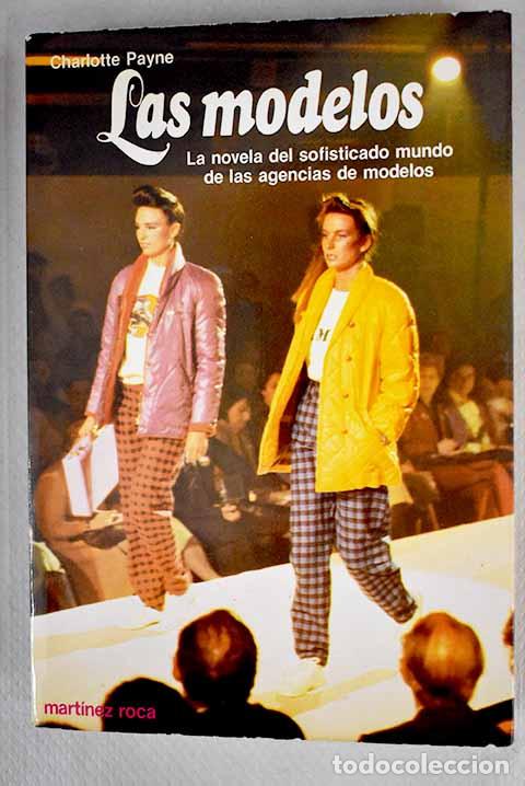 Libros: Las modelos: Payne, Charlotte.- Payne, Charlotte - Foto 1