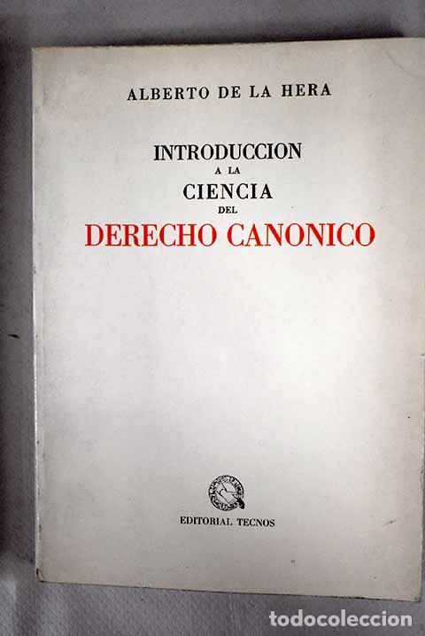 Libros: Introducci&oacute;n a la Ciencia del Derecho Can&oacute;nico.- Hera, Alberto de la - Foto 1