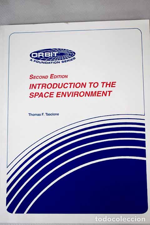 Libros: Introduction to the space environment.- Tascione, Thomas F. - Foto 1