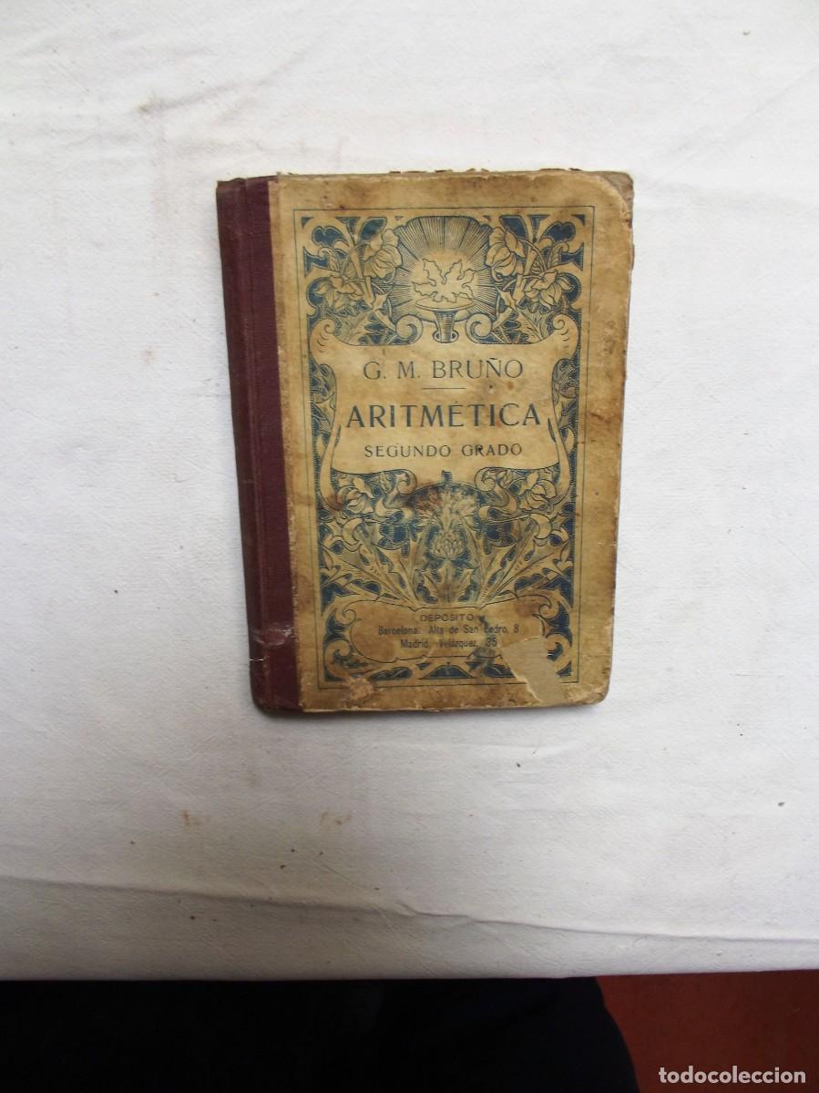 Libros: ARITMETICA SEGUNDO GRADO DE G. M. BRU&Ntilde;O - Foto 1