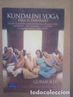 Libros: KUNDALINI YOGA PARA EL EMBARAZO Gurmukh