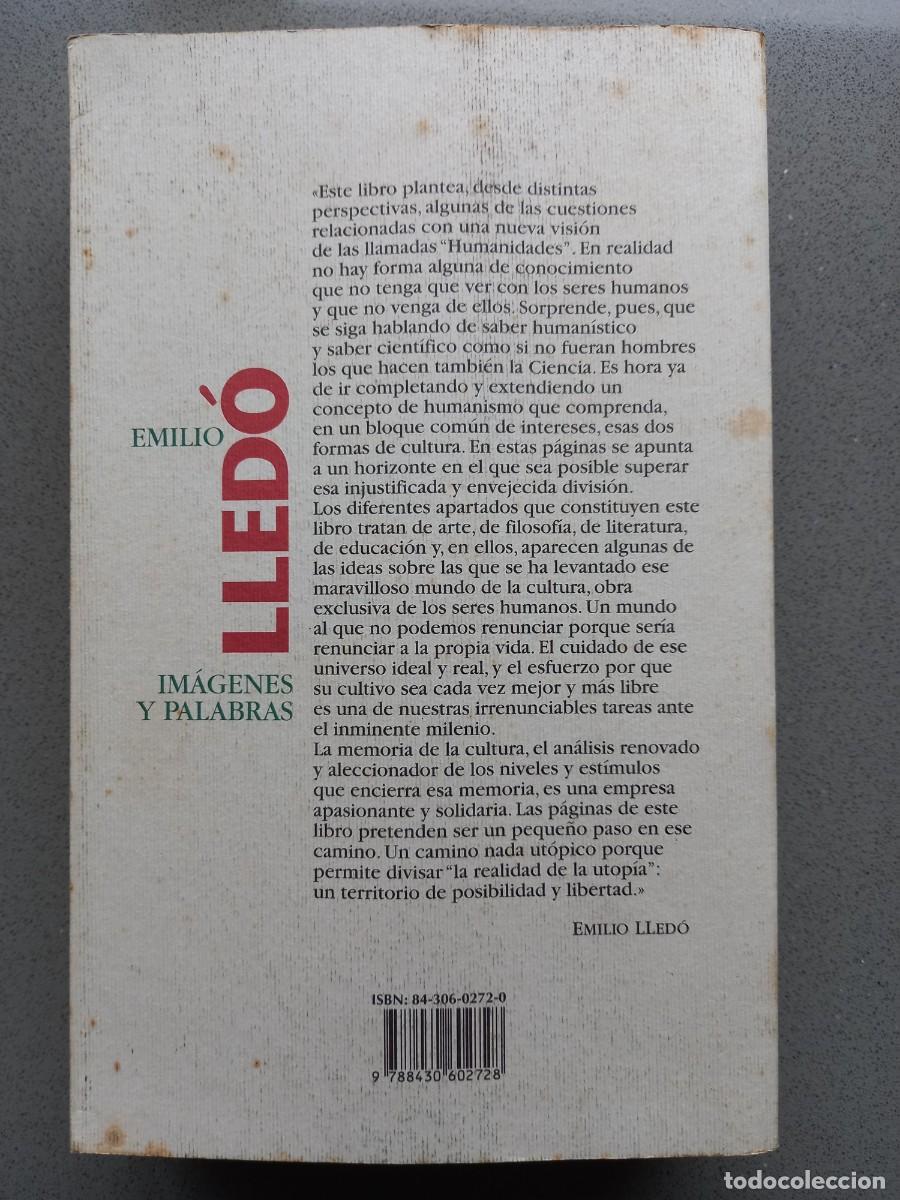 Libros: IM&Aacute;GENES Y PALABRAS - EMILIO LLED&Oacute; - ED. TAURUS - 1998 - Foto 2