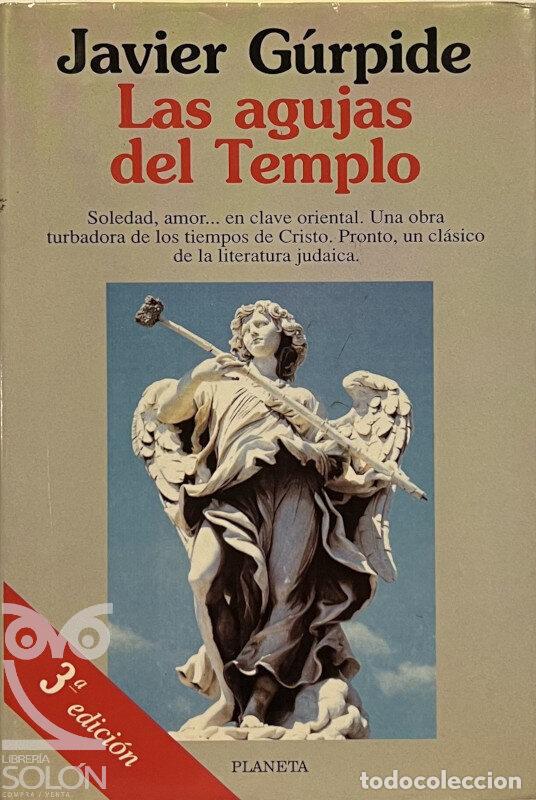 Libros: Las agujas del Templo - Javier G&uacute;rpide - Foto 1