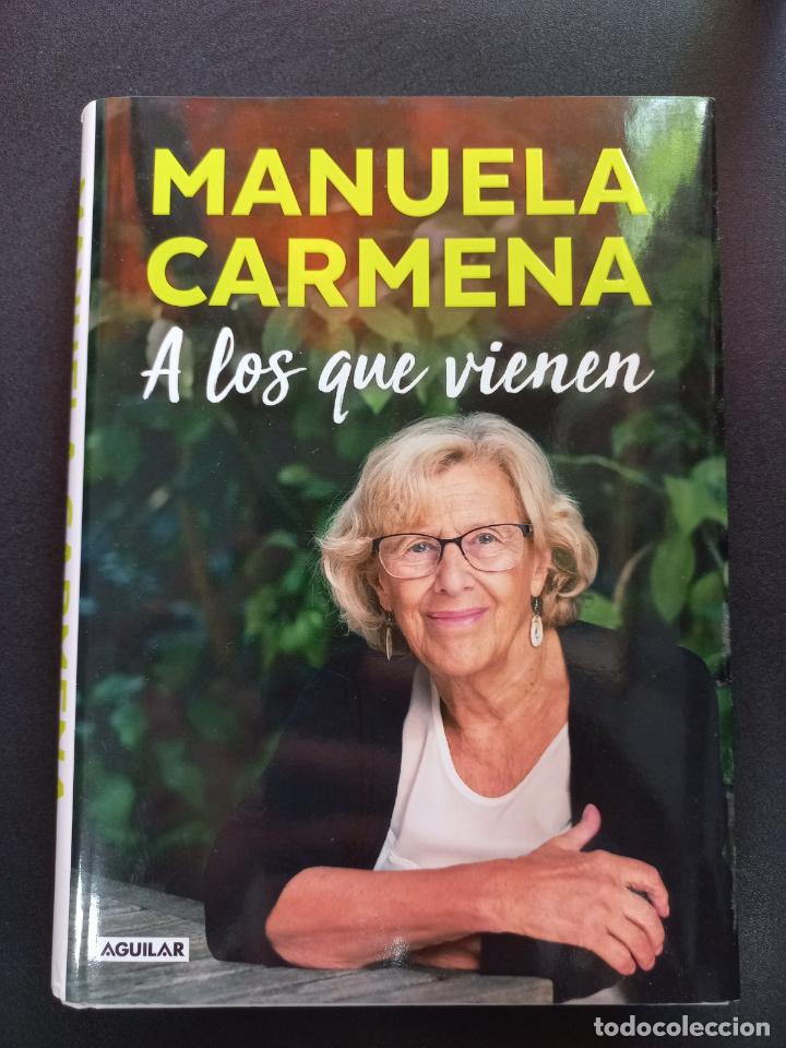 Libros: Manuela Carmena - A los que vienen - Foto 1