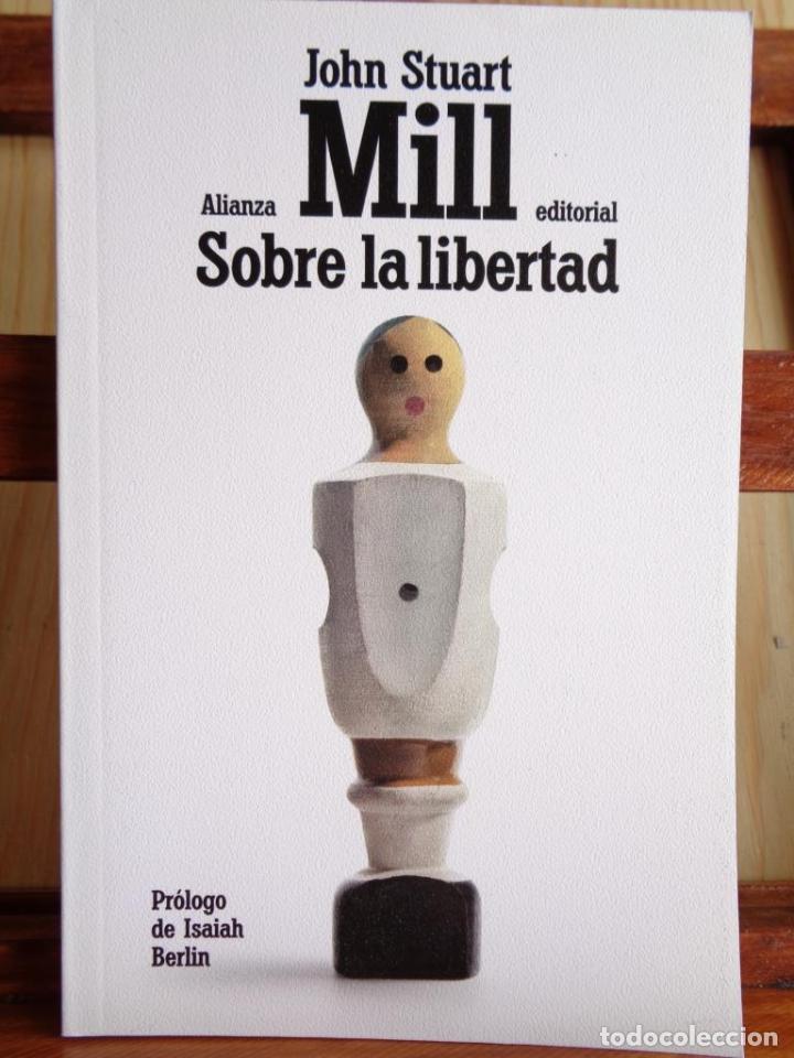 Libros: SOBRE LA LIBERTAD - JOHN STUART MILL - Foto 1