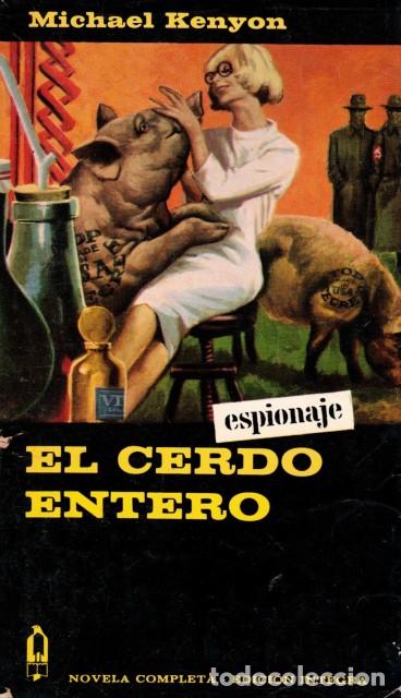 Libros: El cerdo entero - Kenyon, Michael - Foto 1