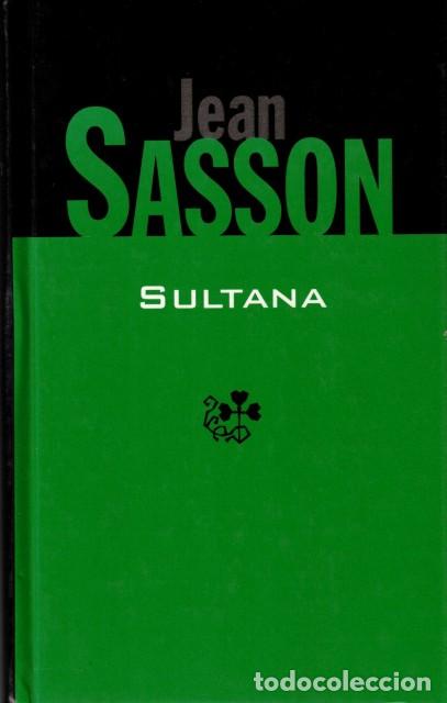 Libros: Sultana - Sasson, Jean - Foto 1