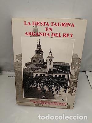 Libros: La fiesta taurina en Arganda del Rey - Foto 1
